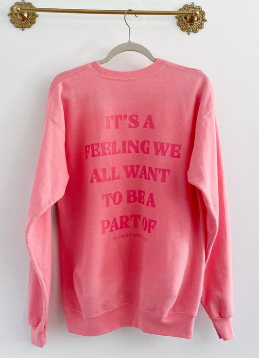 The Happy Social Club Pink Crewneck Sweatshirt Size Medium